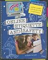 Online Etiquette and Safety: Super Smart Information Strategies (Information Explorer)