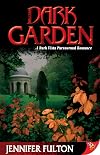 Dark Garden