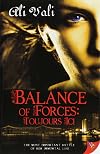 Balance of Forces: Toujours Ici