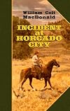 Incident at Horcado City