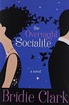The Overnight Socialite