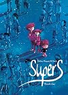 Supers: A Little Star Past Cassiopeia