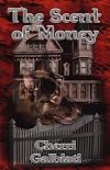 The Scent of Money