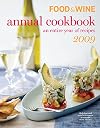 Food & Wine Annual Cookbook 2009: An Entire Year of Recipes