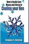 How to Really Save Money and Energy in Cooling Your Home