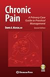 Chronic Pain: A Primary Care Guide to Practical Management (Current Clinical Practice)