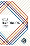 MLA Handbook [8th edition]
