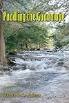 Paddling the Guadalupe (River Books, sponsored by The River Systems Institute at Texas State University)