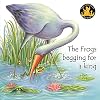 Aesop Fables: The Frogs Begging for the King - Vol. 70