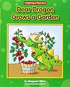 Dear Dragon Grows a Garden