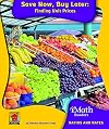 Save Now, Buy Later: Finding Unit Prices (Imath Readers, Level C)