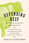 Defending Beef: The Case for Sustainable Meat Production