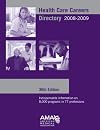 Health Care Careers Directory (annual)
