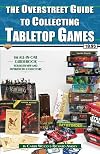 The Overstreet Guide To Collecting Tabletop Games