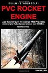 PVC Rocket Engine: A do-it-yourself guide for building a K450 PVC plastic rocket engine.