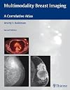 Multimodality breast imaging a correlative atlas