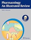 Pharmacology - An Illustrated Review
