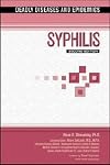 Syphilis (Deadly Diseases and Epidemics)
