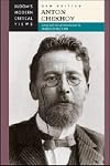 Anton Chekhov (Bloom's Modern Critical Views)