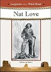 Nat Love (Legends of the Wild West)