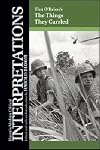 Tim O'Brien's The Things They Carried (Bloom's Modern Critical Interpretations)