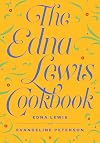 The Edna Lewis Cookbook
