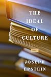 The Ideal of Culture: Essays