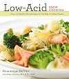 Low-Acid Slow Cooking (1)