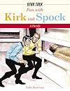 Star Trek: Fun with Kirk and Spock - A Parody