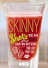 Skinny Shots: More Than 100 Down-and-Dirty Drinks for Your Sexy Party Style