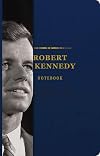 Robert F. Kennedy Signature Notebook (The Signature Notebook Series)