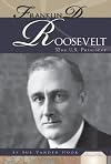 Franklin D. Roosevelt: 32nd U.S. President