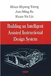 Building an Intelligent Assisted Instructional Design System