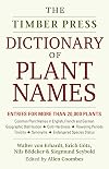 The Timber Press Dictionary of Plant Names