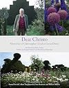 Dear Christo: Memories of Christopher Lloyd at Great Dixter