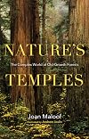 Nature's Temples: The Complex World of Old-Growth Forests