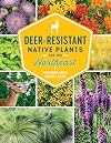 Deer-Resistant Native Plants for the Northeast