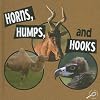 Horns, Humps, and Hooks (What Animals Wear)