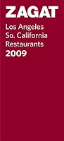 Los Angeles/So. California Restaurants 2009 (ZAGAT Restaurant Guides)