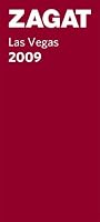 Zagat Survey Las Vegas Restaurants 2009