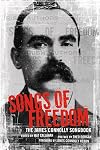 Songs of Freedom: The James Connolly Songbook