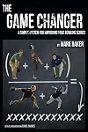 The Game Changer: A simple system for improving your bowling scores