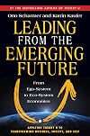 Leading from the Emerging Future: From Ego-System to Eco-System Economies
