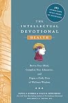 The Intellectual Devotional Health: Revive Your Mind, Complete Your Education, and Digest a Daily Dose of Wellness Wisdom