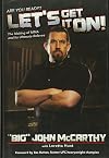 Let's Get It On!: The Making of MMA and Its Ultimate Referee