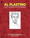 Al Plastino: Last Superman Standing