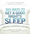 365 Ways to Get a Good Night's Sleep