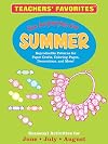 Teachers' Favorites - Fun Activities for Summer!