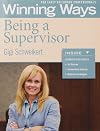 Being a Supervisor: Winning Ways for Early Childhood Professionals (Winning Ways Series)