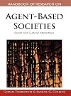 Handbook of research on agent-based societies social and cultural interactions